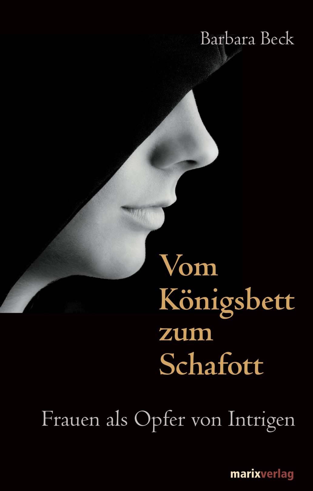 Обложка книги «Vom Königsbett zum Schafott»