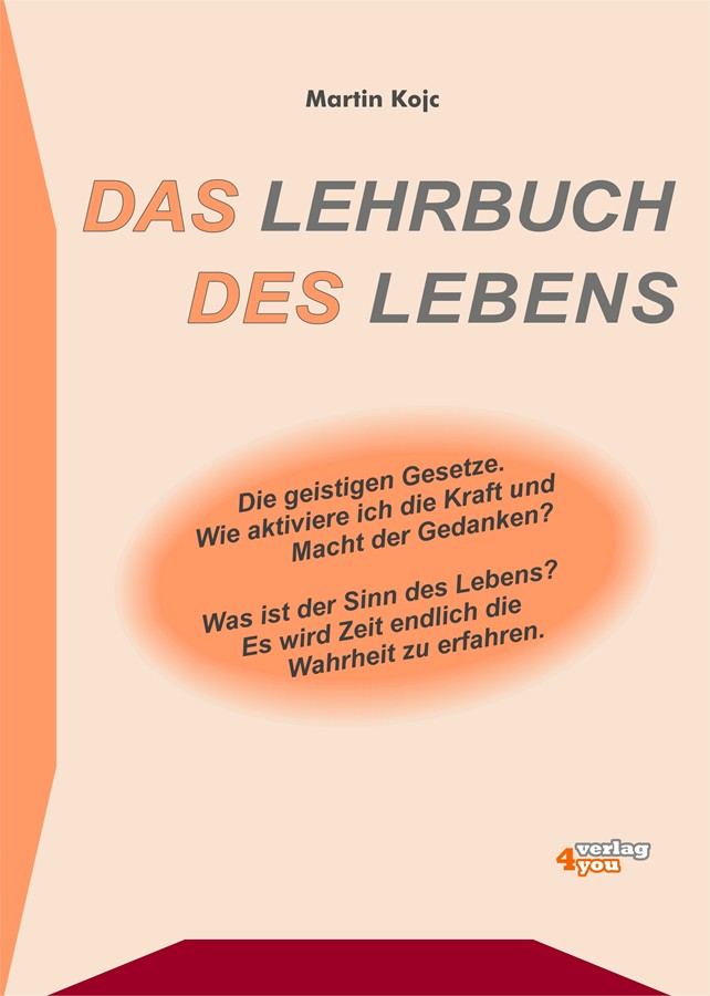 Обложка книги «Das Lehrbuch des Lebens - Die geistigen Gesetze»