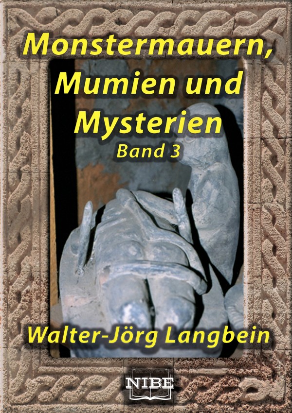 Обложка книги «Monstermauern, Mumien und Mysterien Band 3»