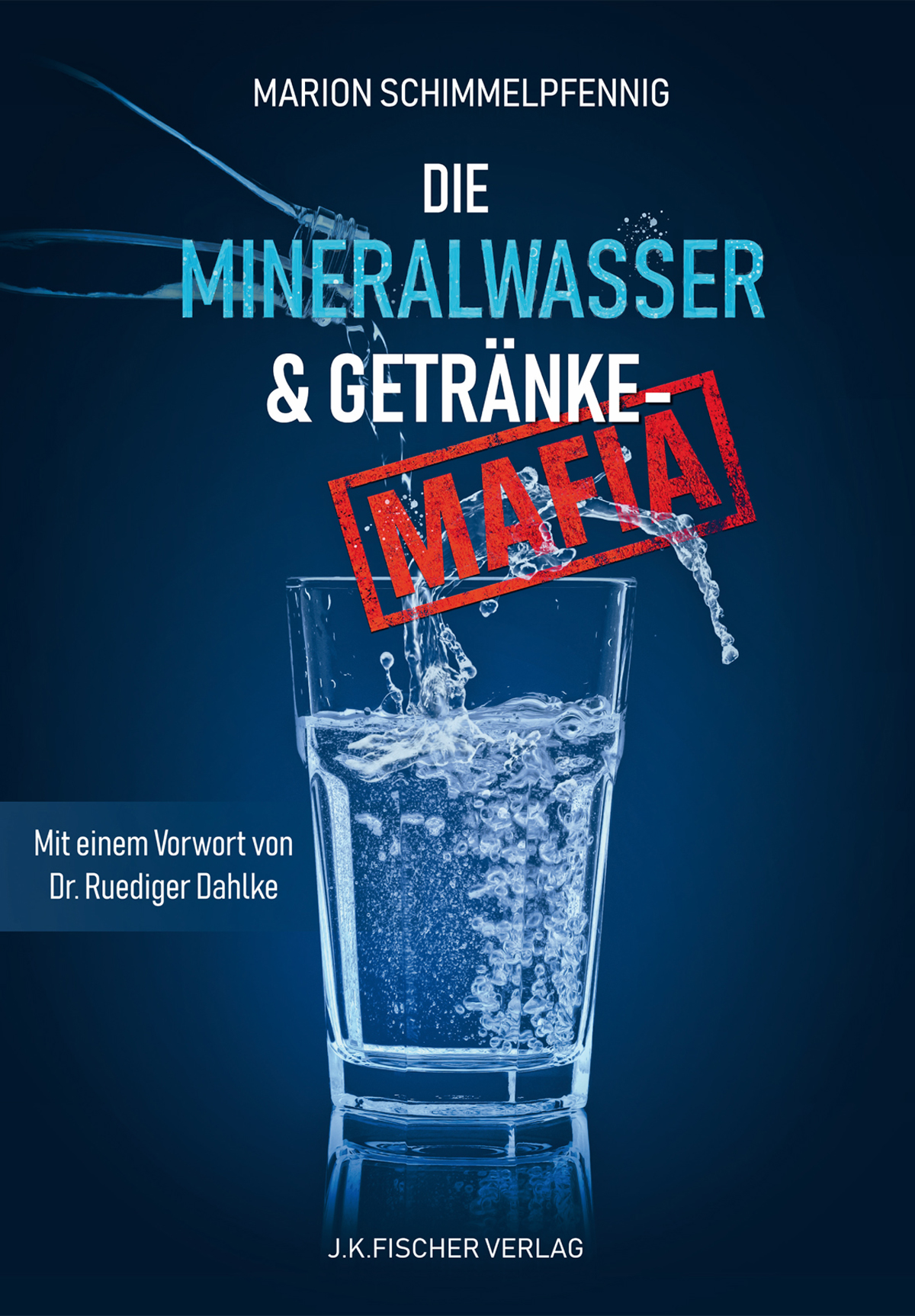 Обложка книги «Die Mineralwasser- & Getränke-Mafia»