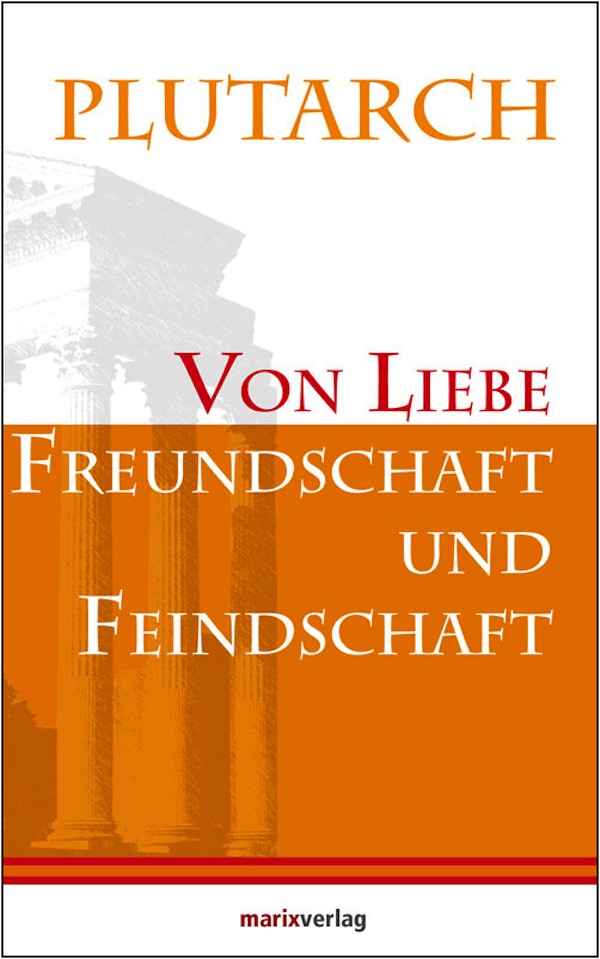 Обложка книги «Von Liebe, Freundschaft und Feindschaft»
