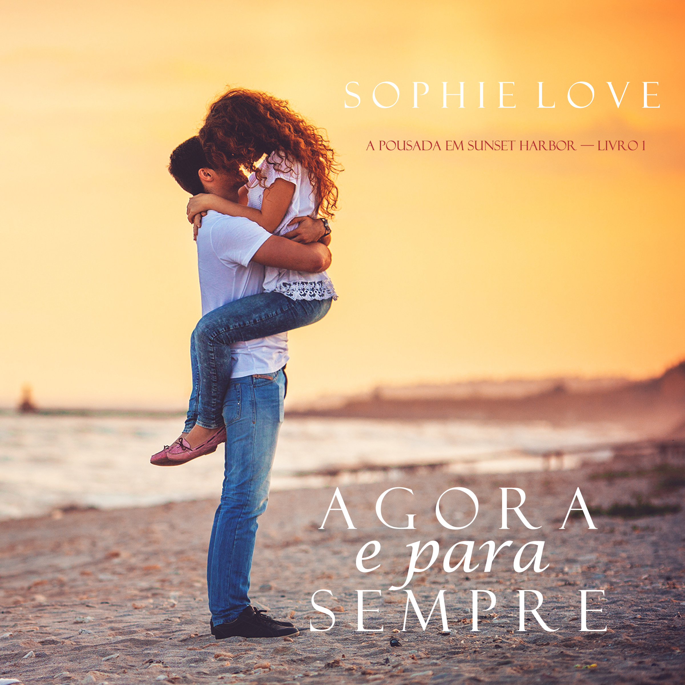 Обложка книги «Agora e Para Sempre»