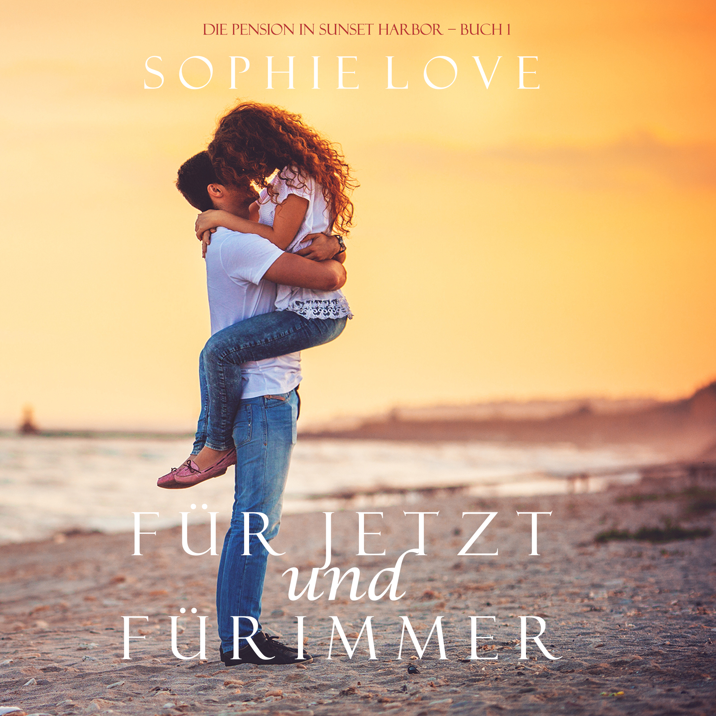 Обложка книги «Für Jetzt und Für Immer»