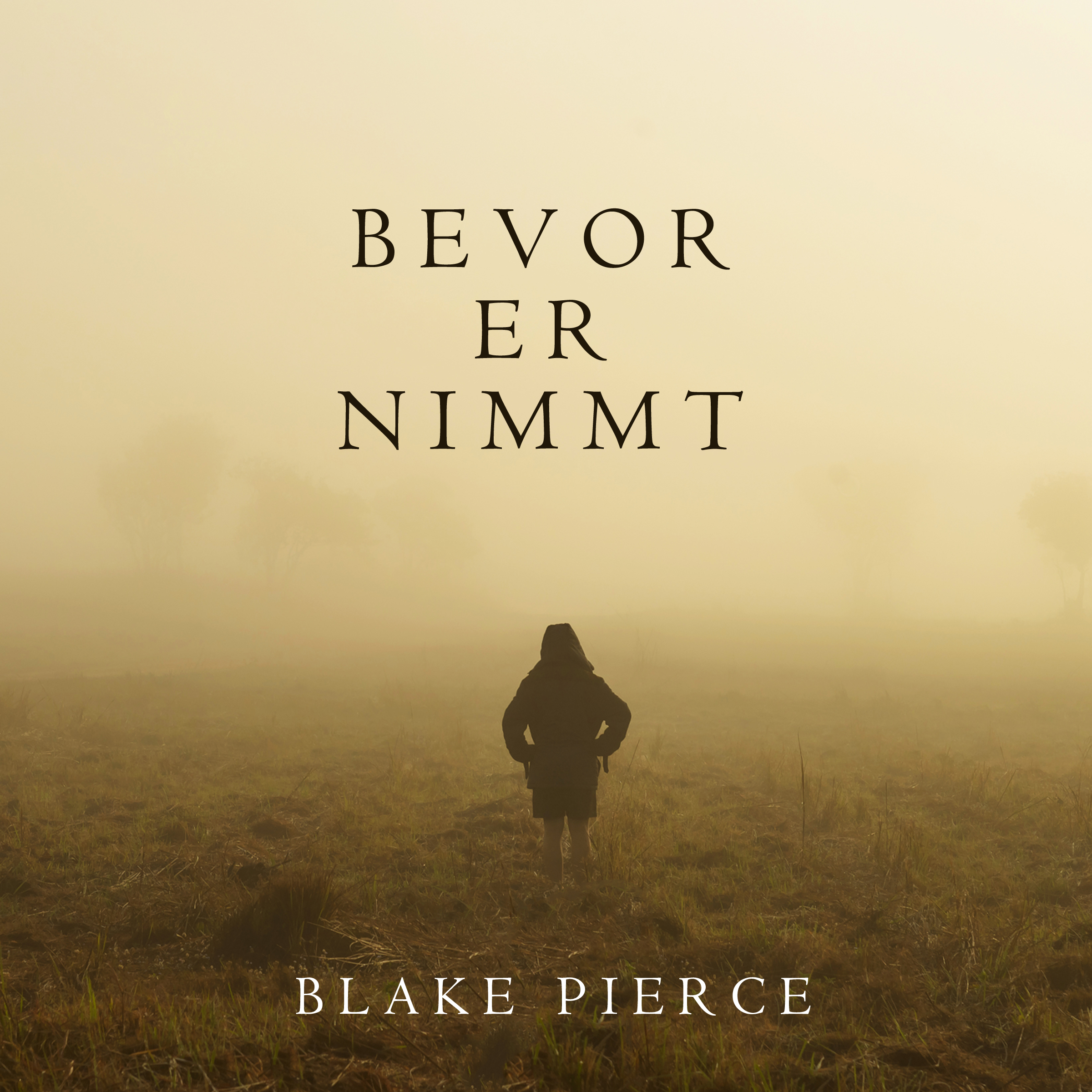 Обложка книги «Bevor Er Nimmt»