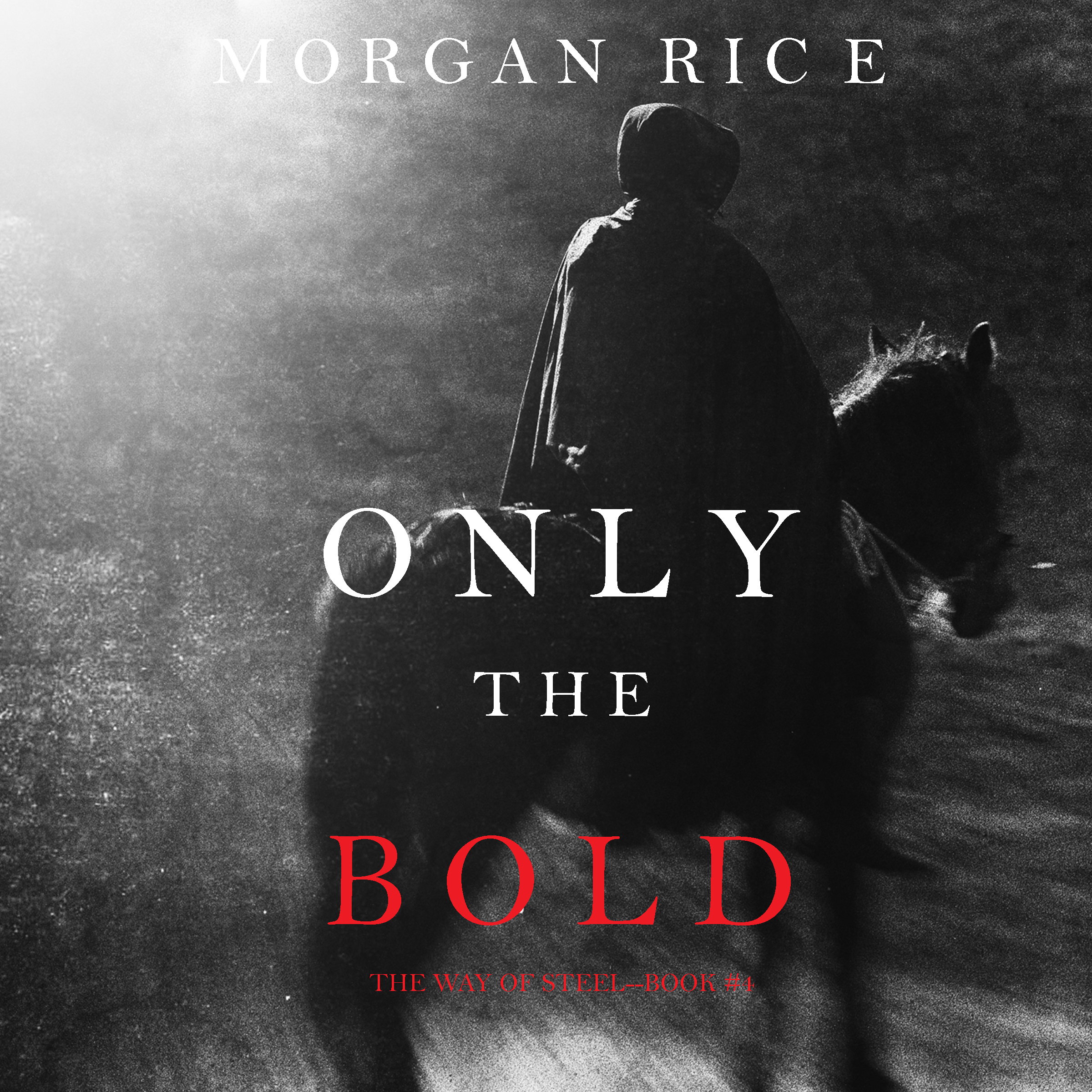 Обложка книги «Only the Bold»