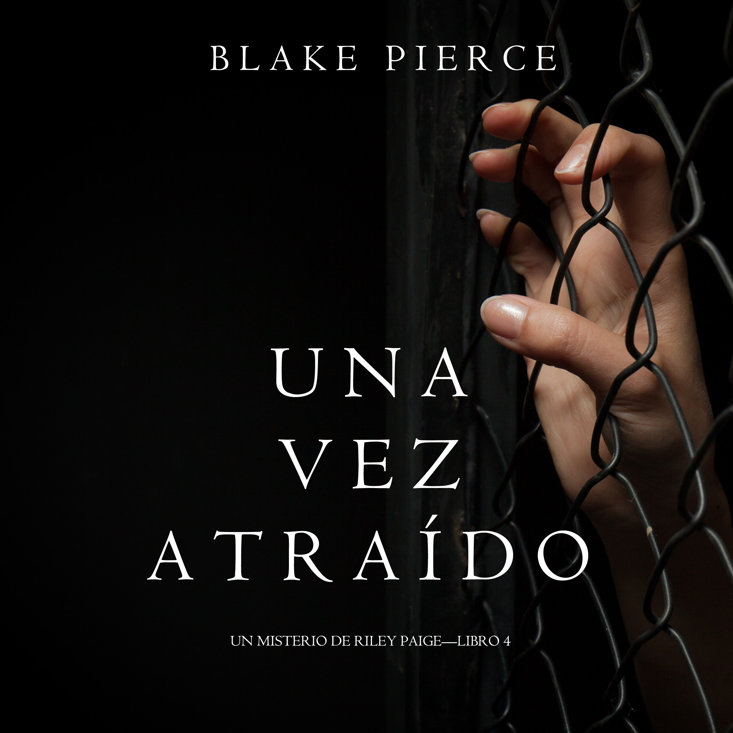 Обложка книги «Una Vez Atraído»