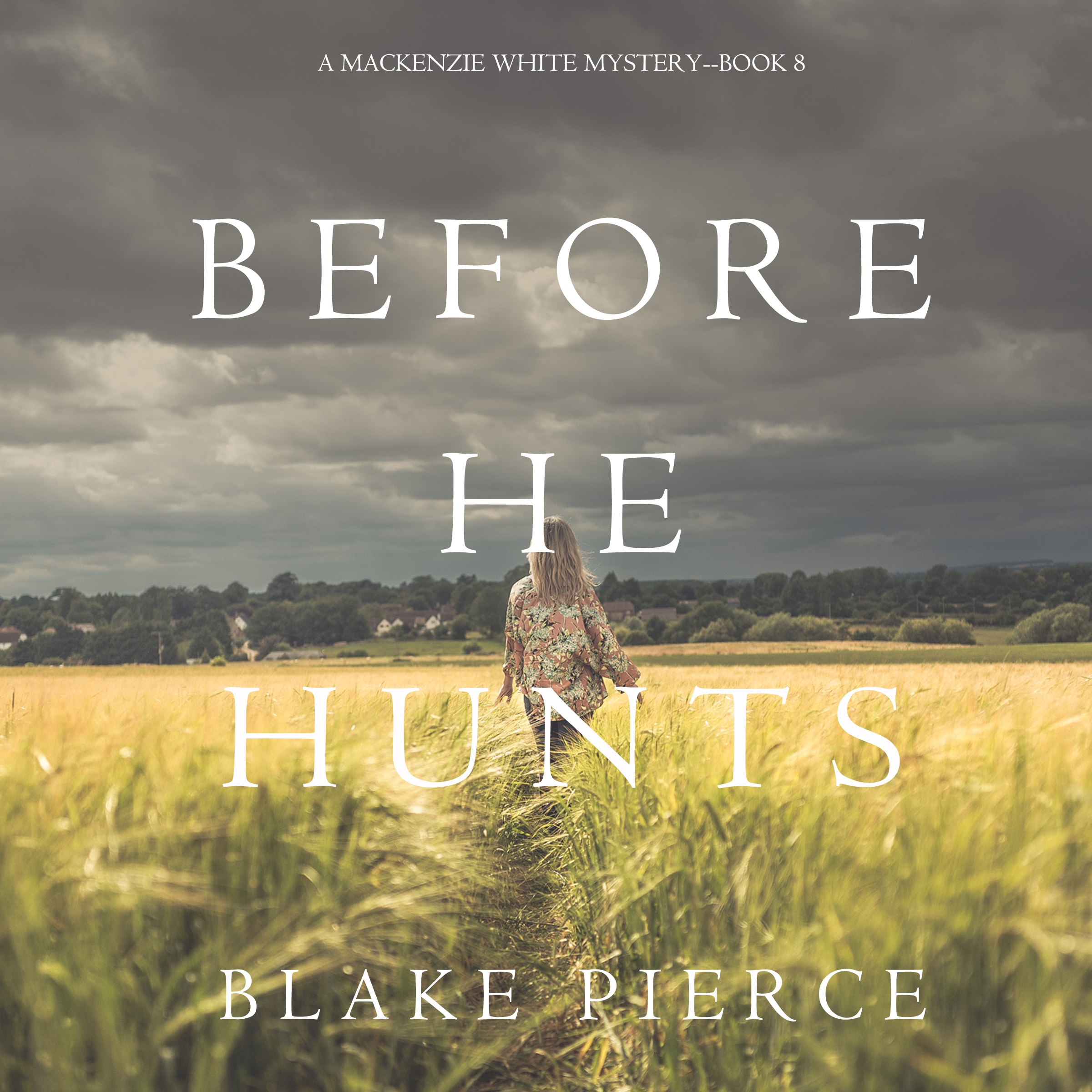 Обложка книги «Before He Hunts»