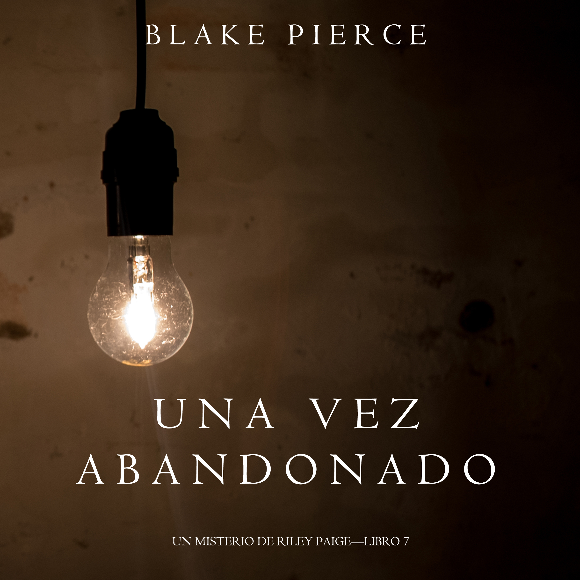 Обложка книги «Una Vez Abandonado»