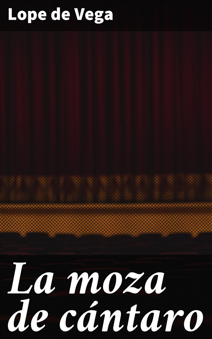 Обложка книги «La moza de cántaro»
