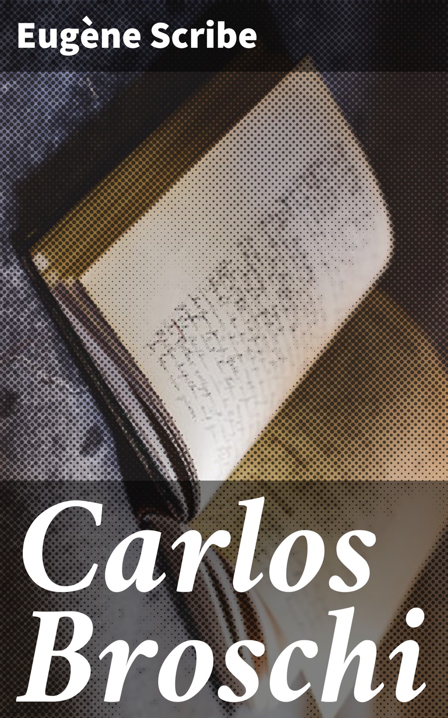 Обложка книги «Carlos Broschi»