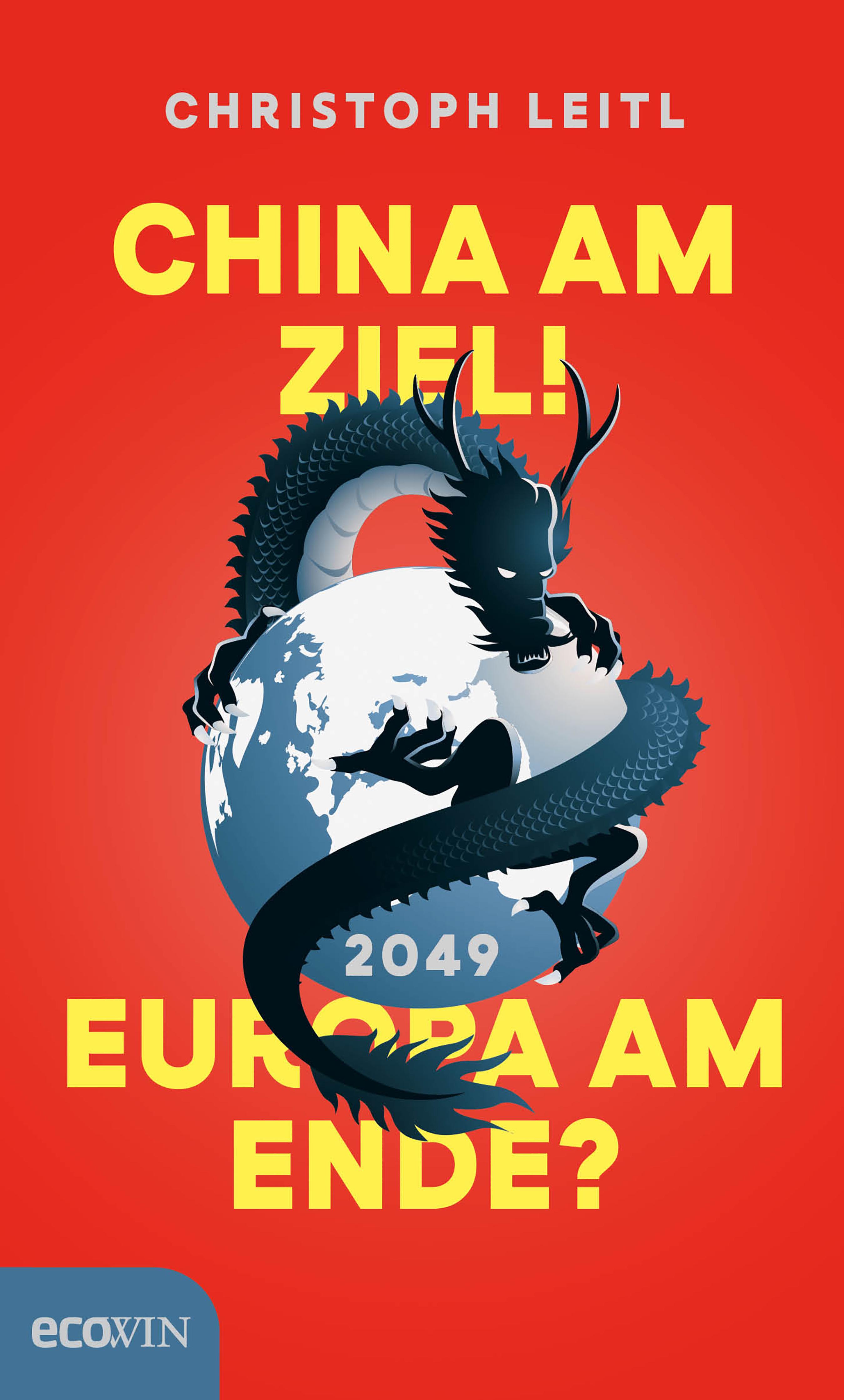 Обложка книги «China am Ziel! Europa am Ende?»
