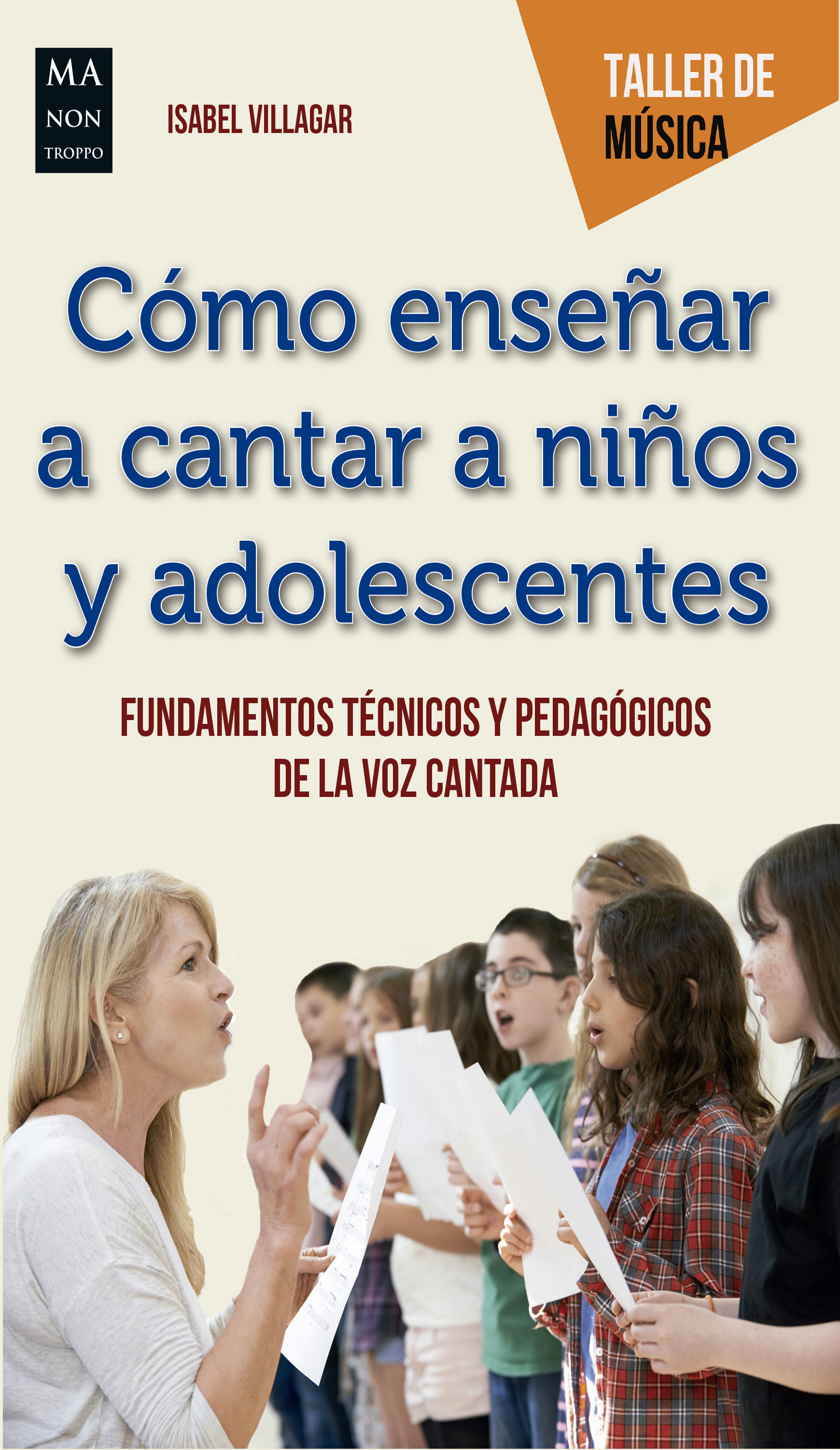 Обложка книги «Cómo enseñar a cantar a niños y adolescentes»