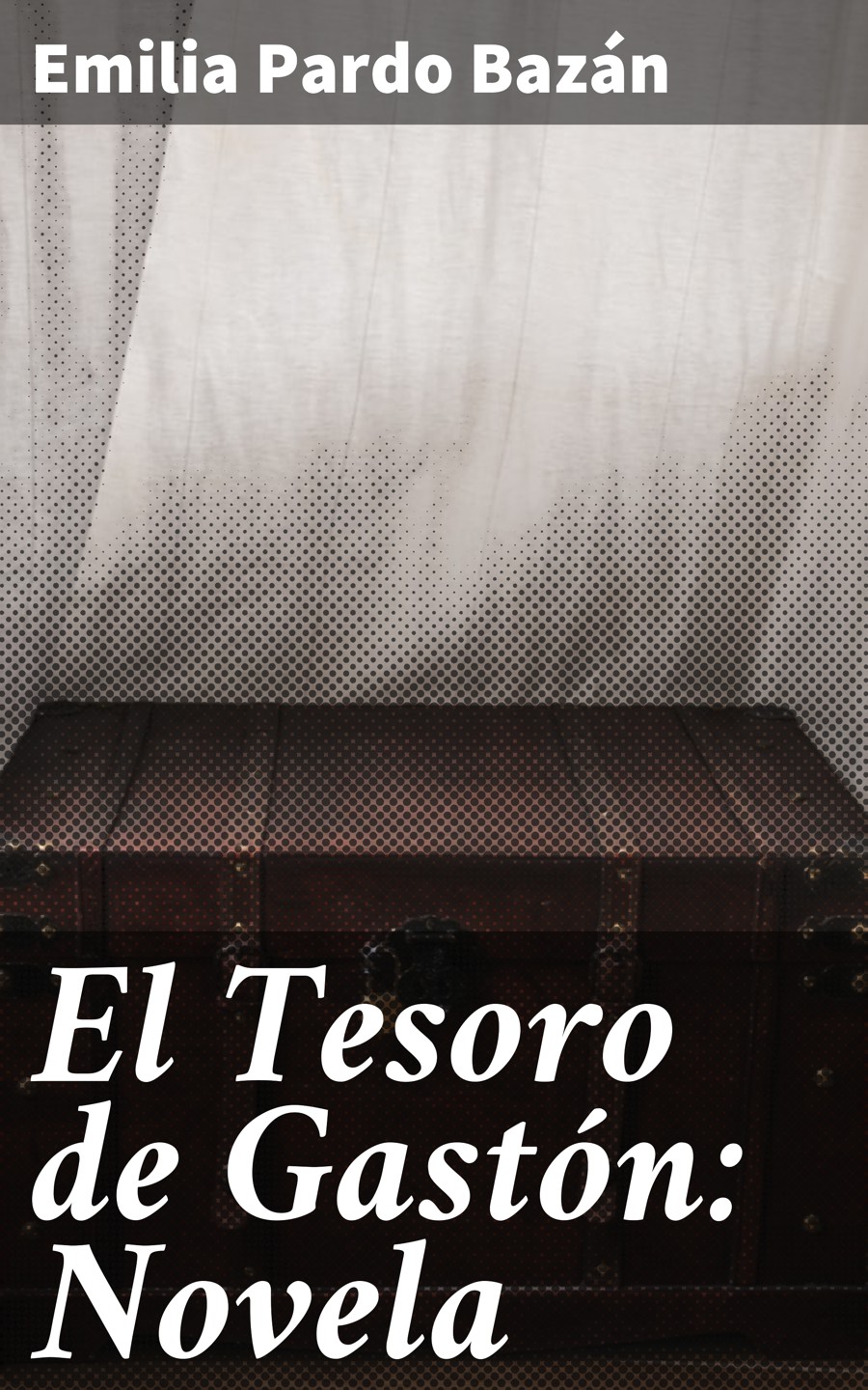 Обложка книги «El Tesoro de Gastón: Novela»
