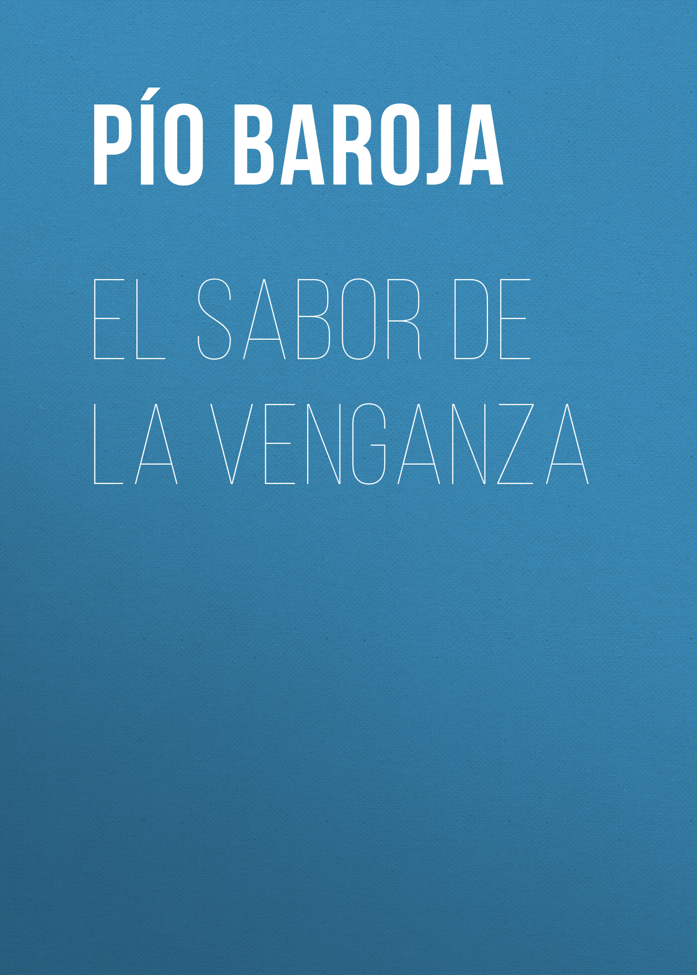 Обложка книги «El Sabor de la Venganza»
