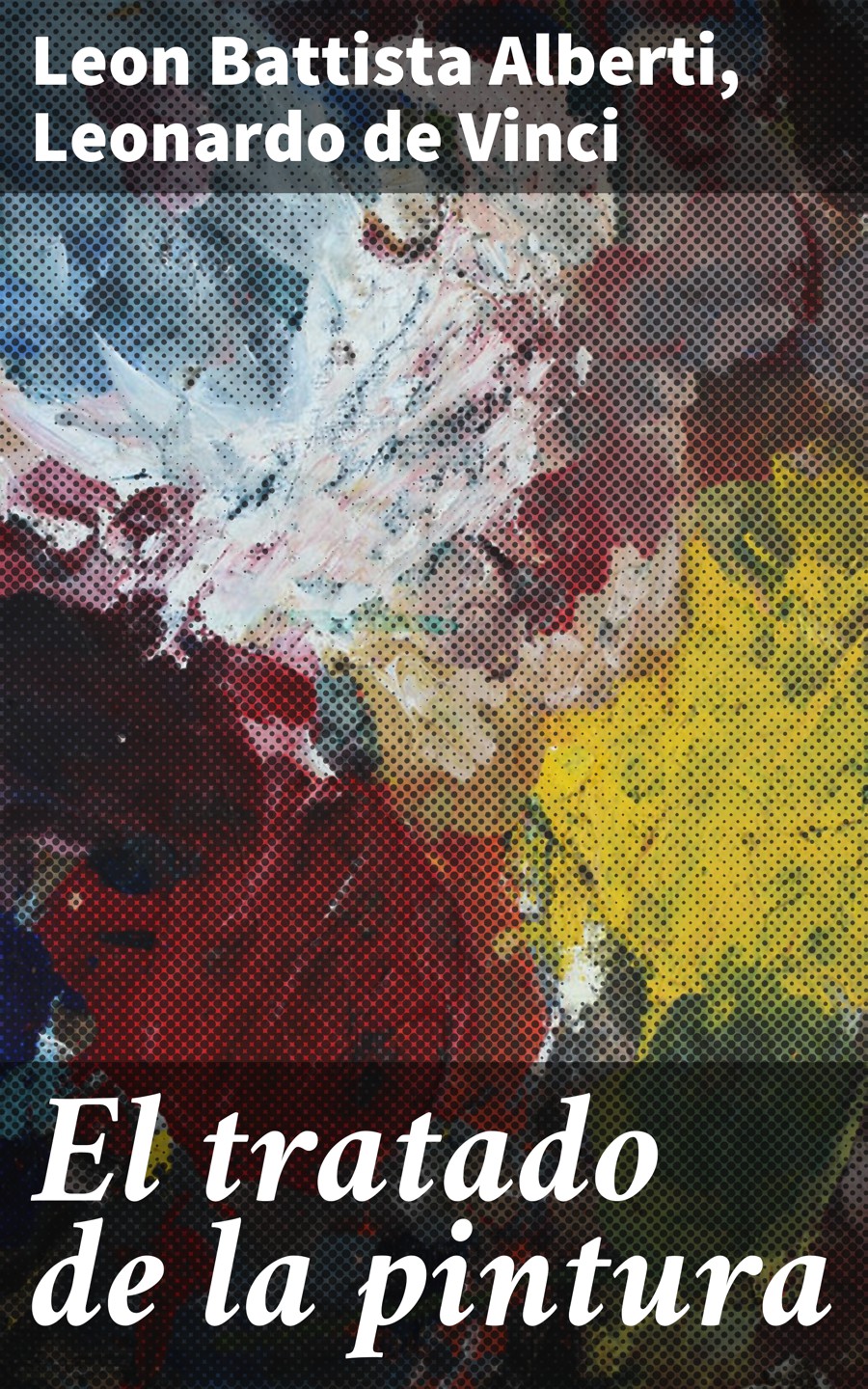 Обложка книги «El tratado de la pintura»