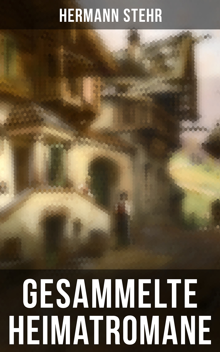 Обложка книги «Gesammelte Heimatromane»