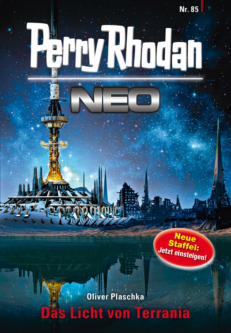 Обложка книги «Perry Rhodan Neo 85: Das Licht von Terrania»