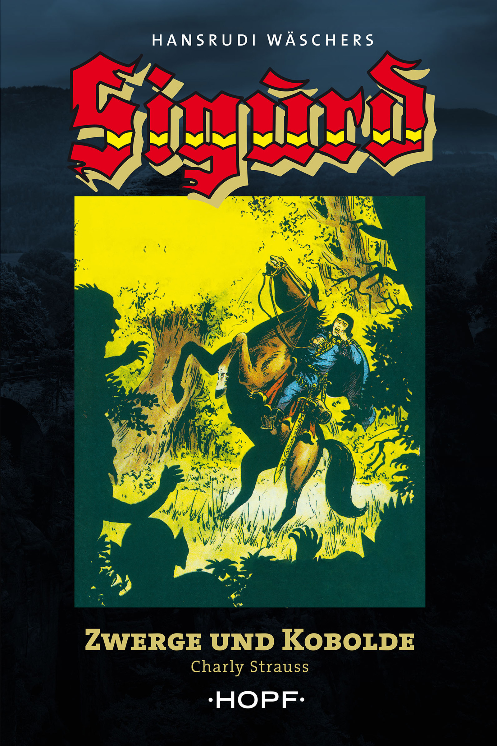 Обложка книги «Sigurd Großband 1: Zwerge und Kobolde»
