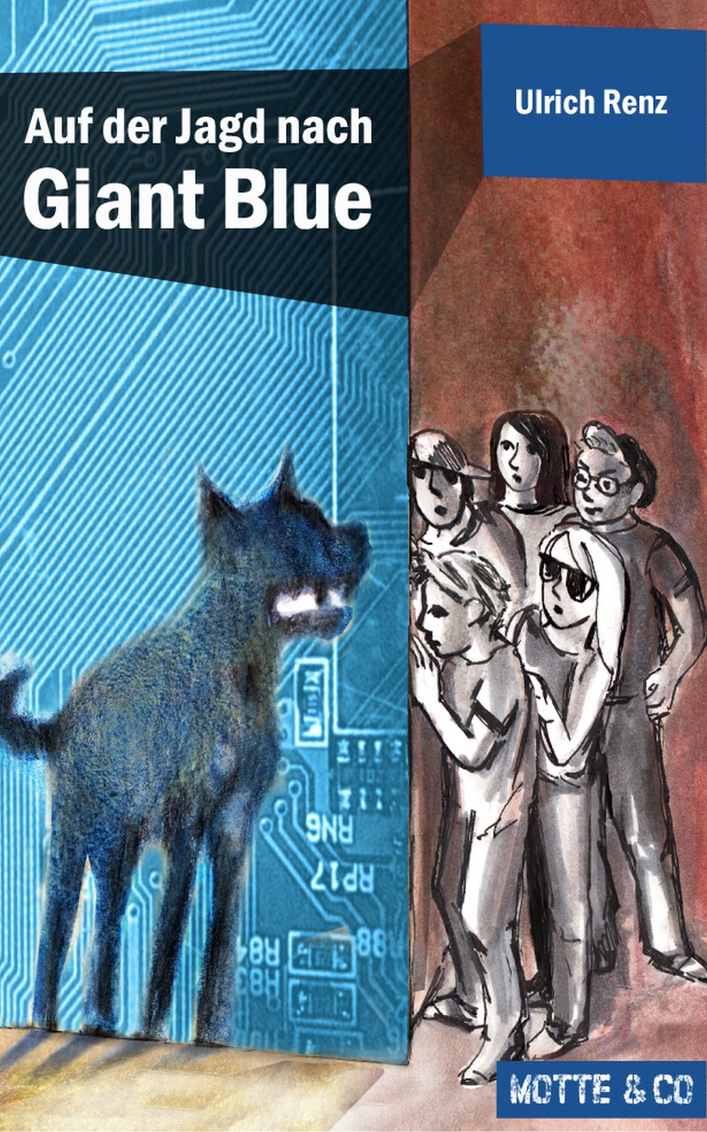 Обложка книги «Motte und Co Band 2: Auf der Jagd nach Giant Blue»