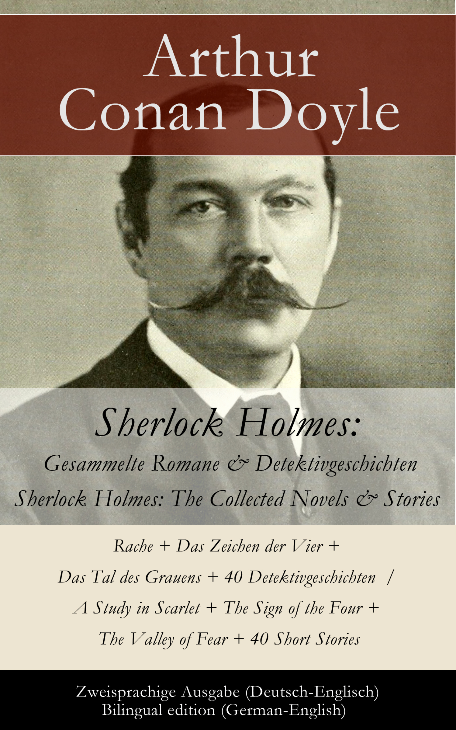 Обложка книги «Sherlock Holmes: Gesammelte Romane & Detektivgeschichten / Sherlock Holmes: The Collected Novels & Stories – Zweisprachige Ausgabe (Deutsch-Englisch) / Bilingual edition (German-English)»