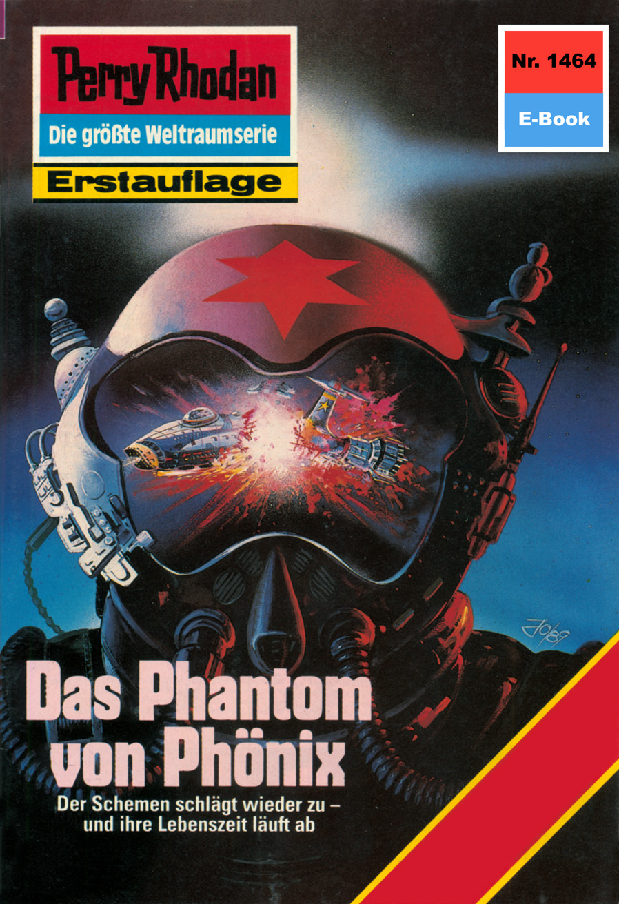 Обложка книги «Perry Rhodan 1464: Das Phantom von Phönix»