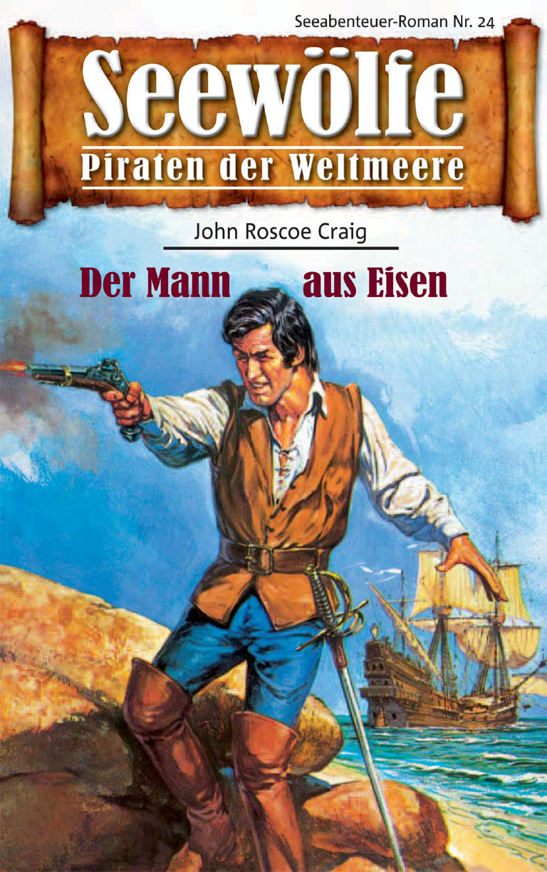 Обложка книги «Seewölfe - Piraten der Weltmeere 24»