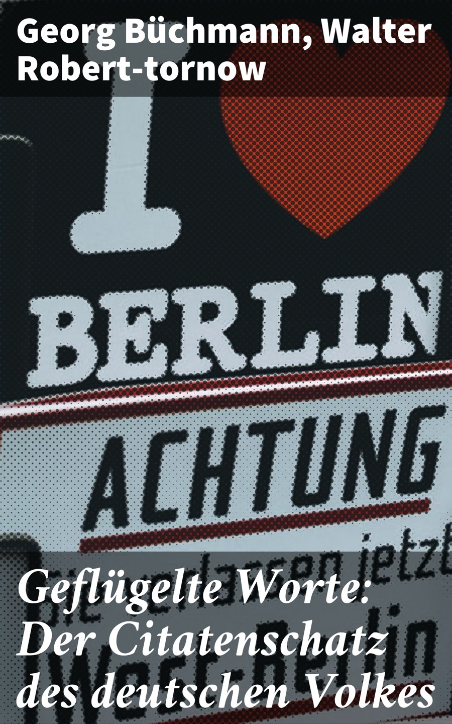 Обложка книги «Geflügelte Worte: Der Citatenschatz des deutschen Volkes»
