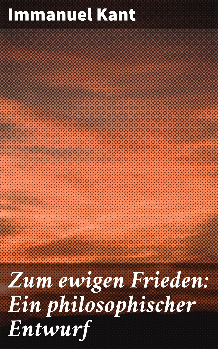 Обложка книги «Zum ewigen Frieden: Ein philosophischer Entwurf»