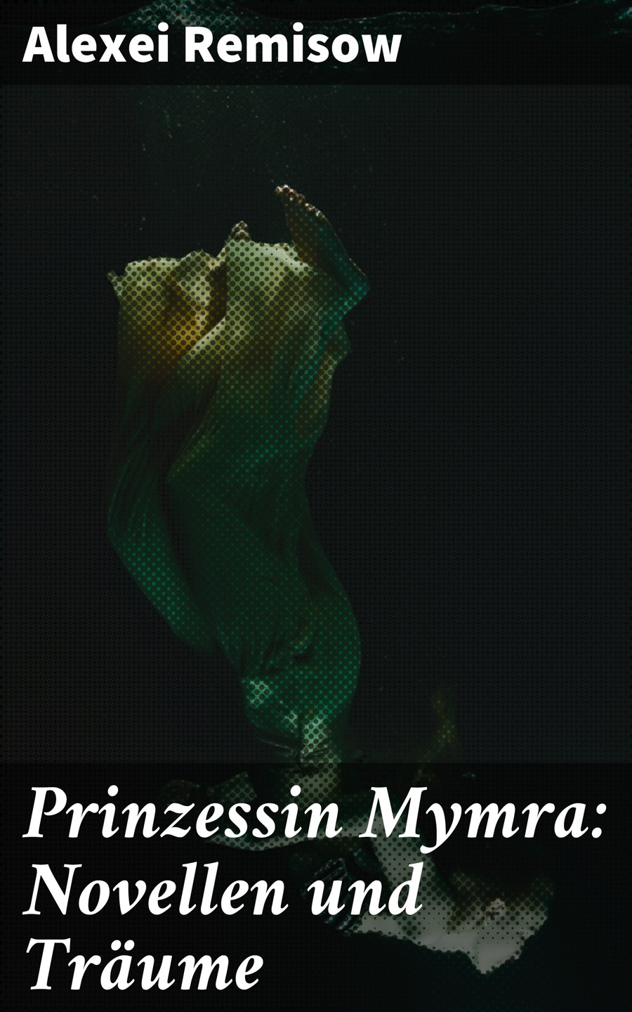 Обложка книги «Prinzessin Mymra: Novellen und Träume»