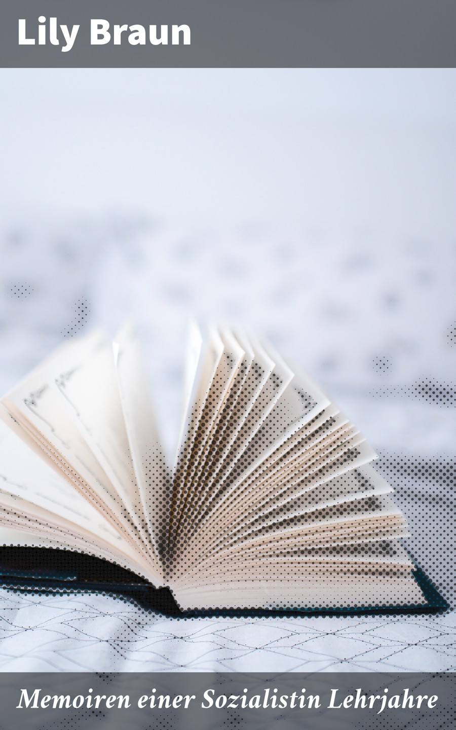 Обложка книги «Memoiren einer Sozialistin Lehrjahre»