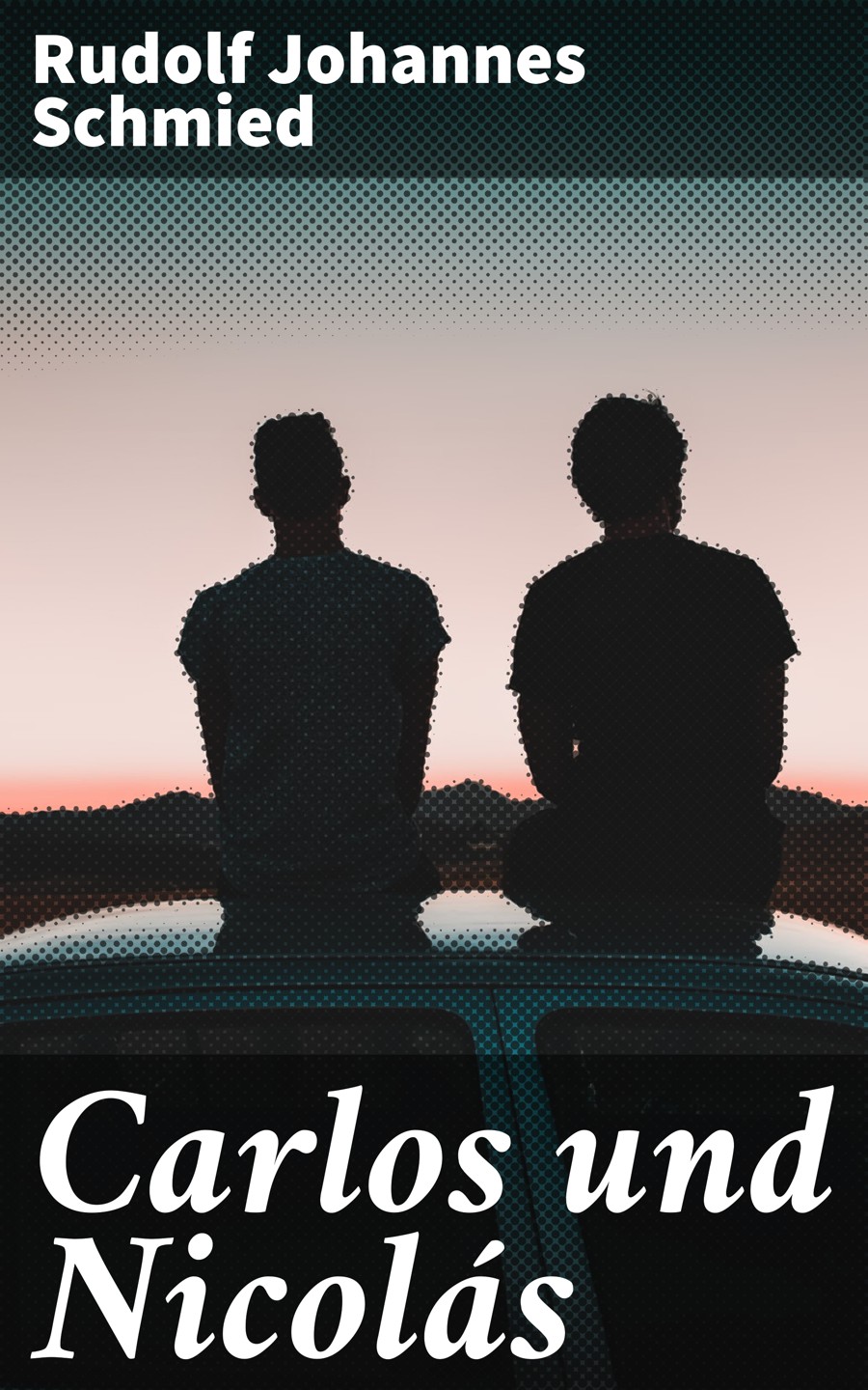 Обложка книги «Carlos und Nicolás»