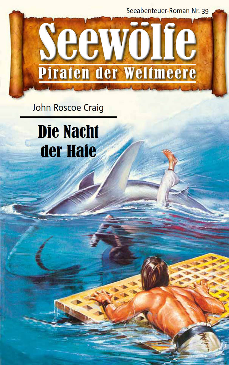 Обложка книги «Seewölfe - Piraten der Weltmeere 39»