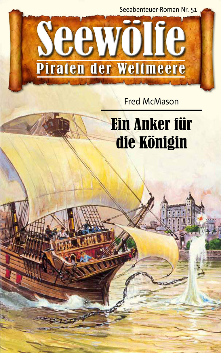 Обложка книги «Seewölfe - Piraten der Weltmeere 51»