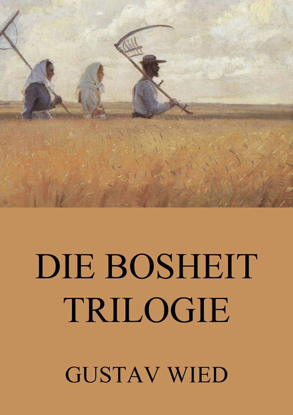 Обложка книги «Die Bosheit-Trilogie»