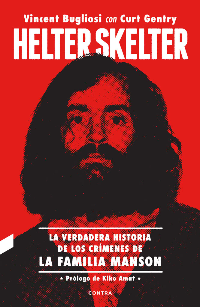 Обложка книги «Helter Skelter: La verdadera historia de los crímenes de la Familia Manson»