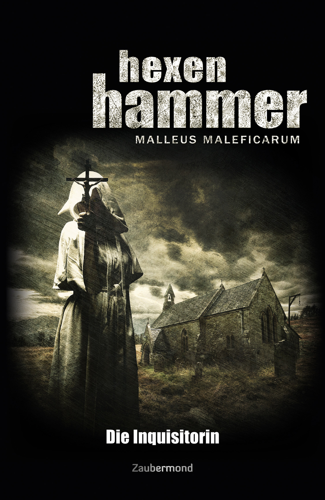 Обложка книги «Hexenhammer 1 - Die Inquisitorin»