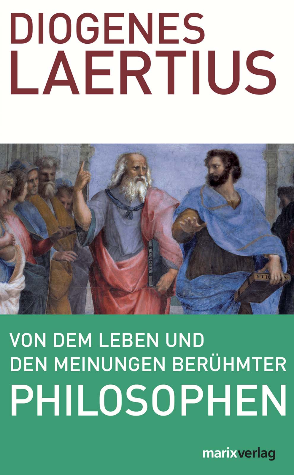 Обложка книги «Von dem Leben und den Meinungen berühmter Philosophen»