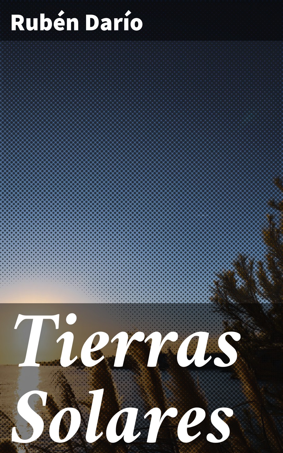 Обложка книги «Tierras Solares»