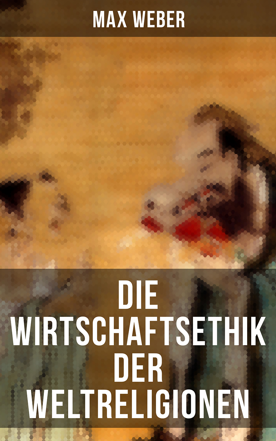 Обложка книги «Die Wirtschaftsethik der Weltreligionen»