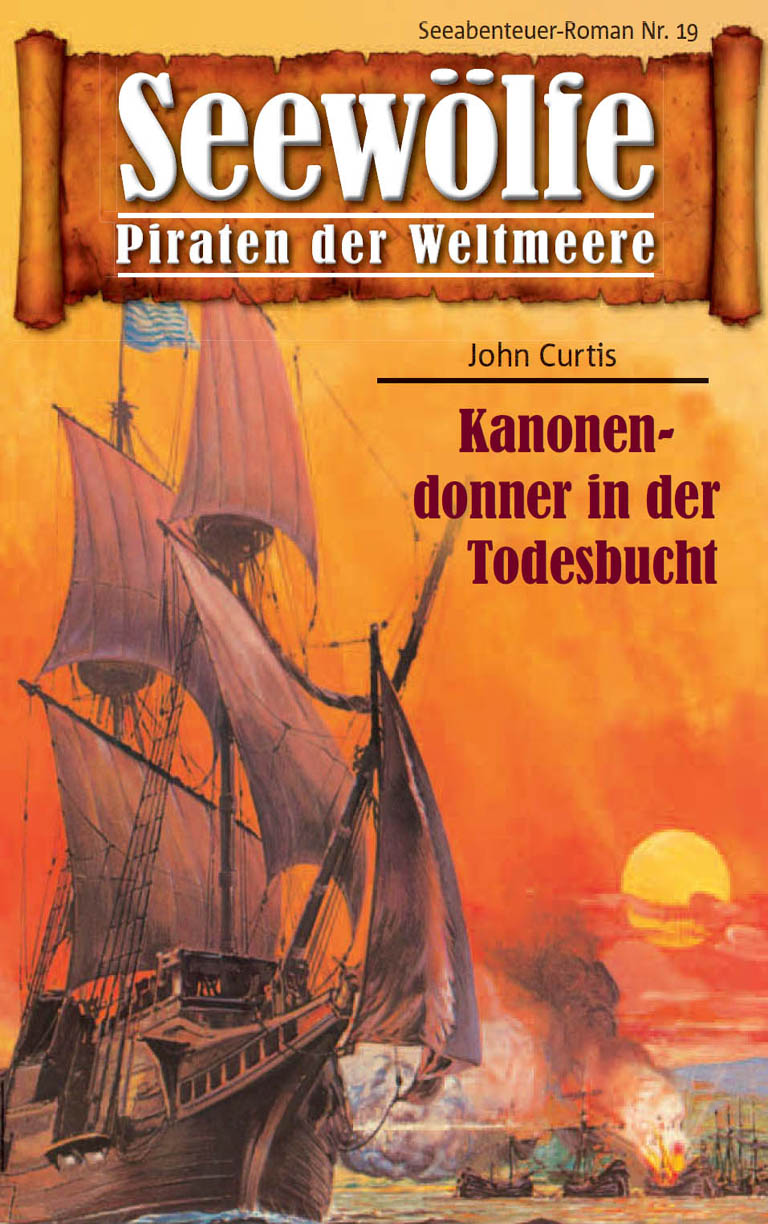Обложка книги «Seewölfe - Piraten der Weltmeere 19»