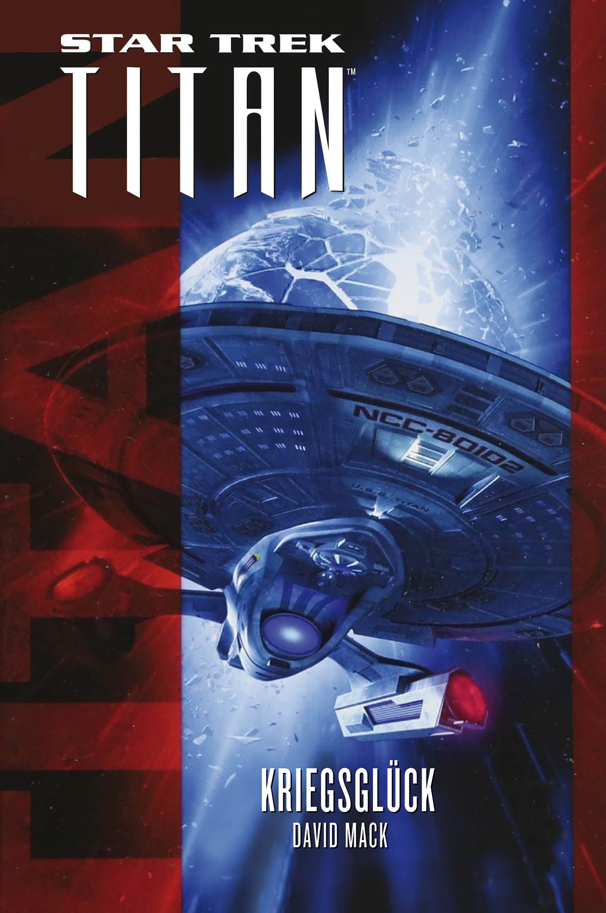Обложка книги «Star Trek - Titan: Kriegsglück»