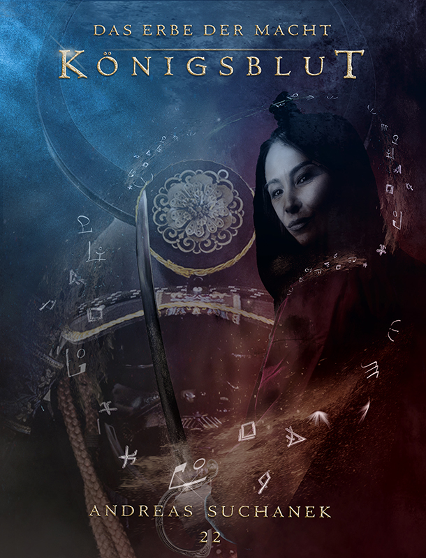 Обложка книги «Das Erbe der Macht - Band 22: Königsblut»