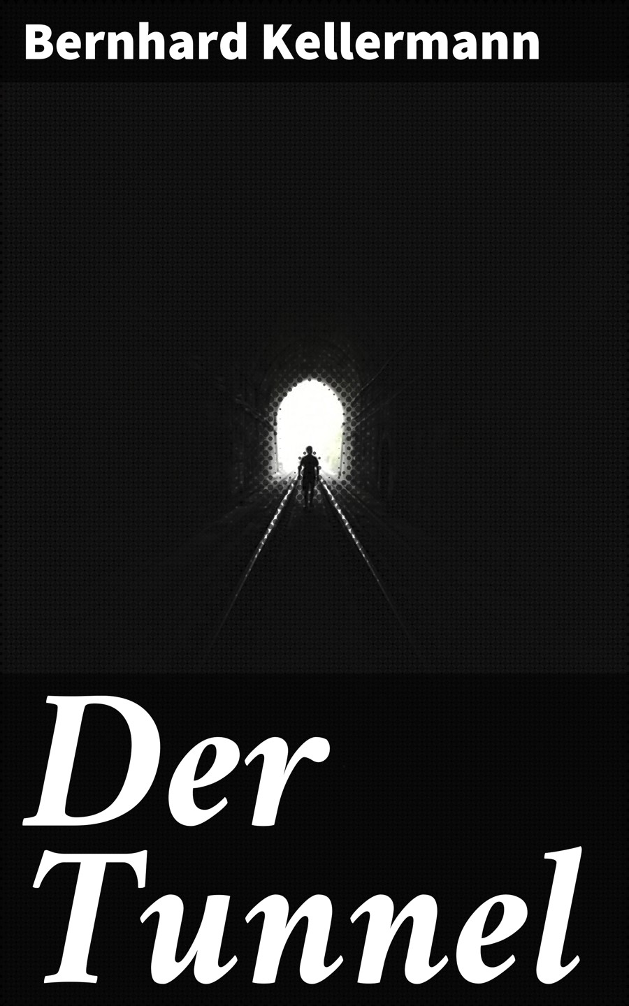 Обложка книги «Der Tunnel»