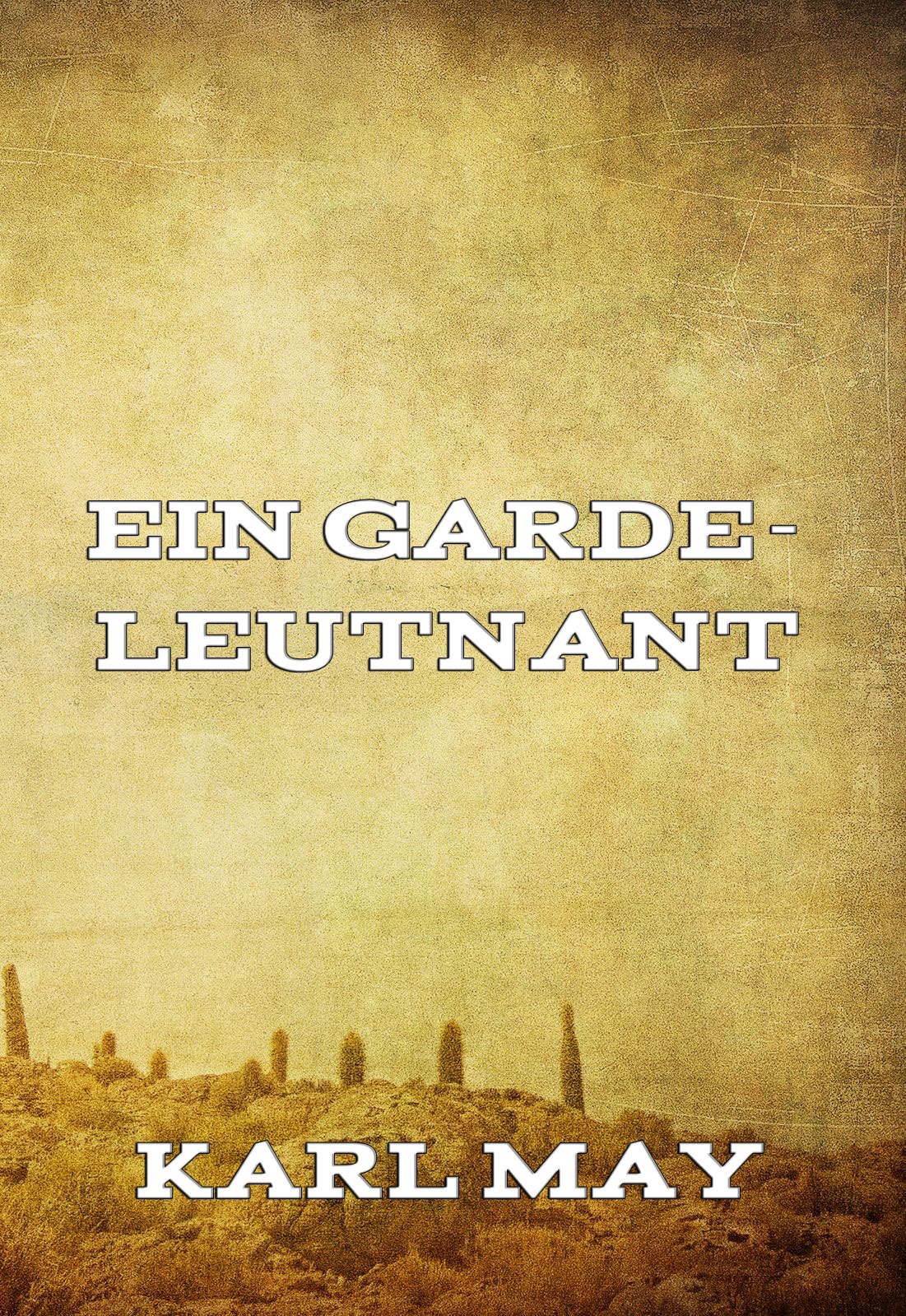 Обложка книги «Ein Gardeleutnant»