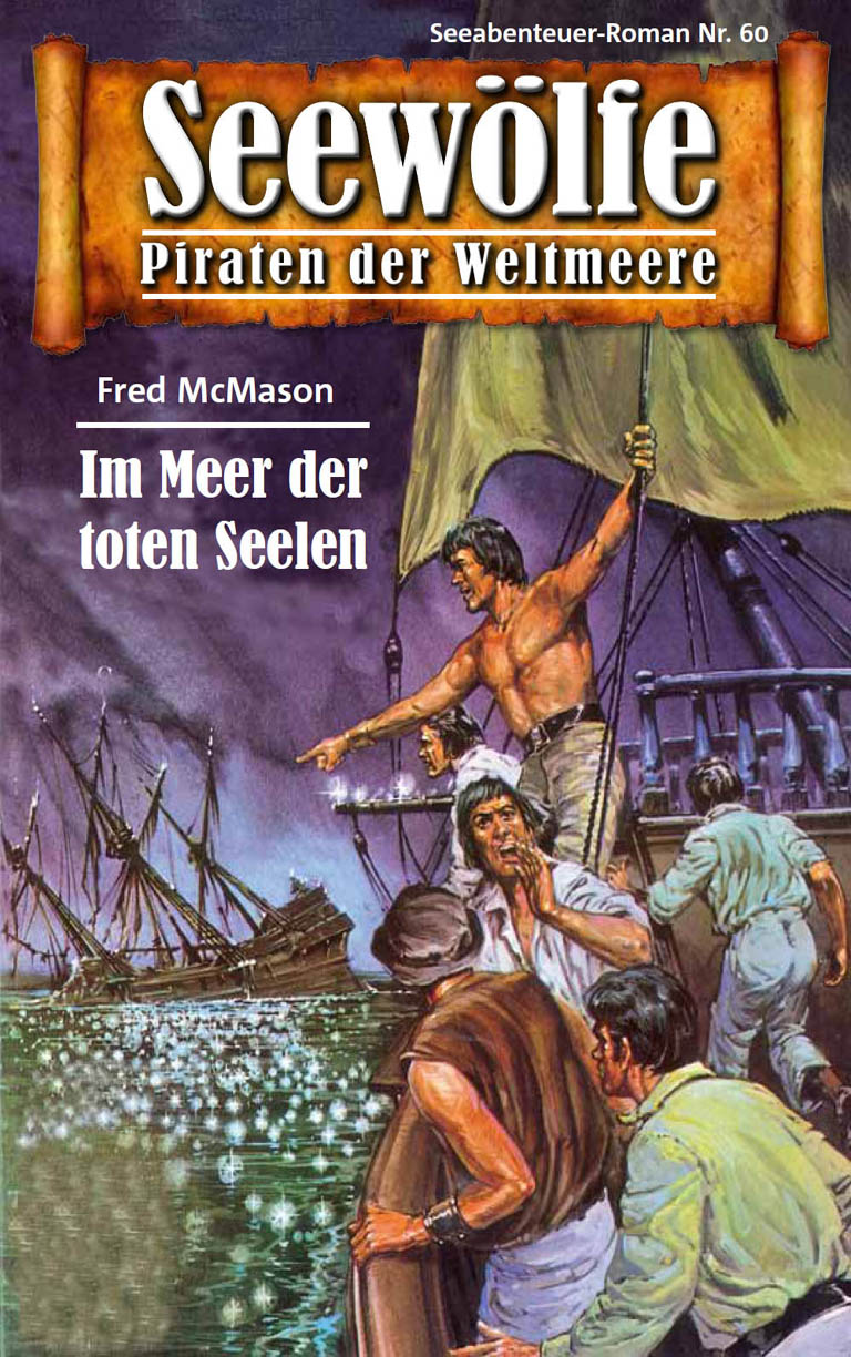 Обложка книги «Seewölfe - Piraten der Weltmeere 60»