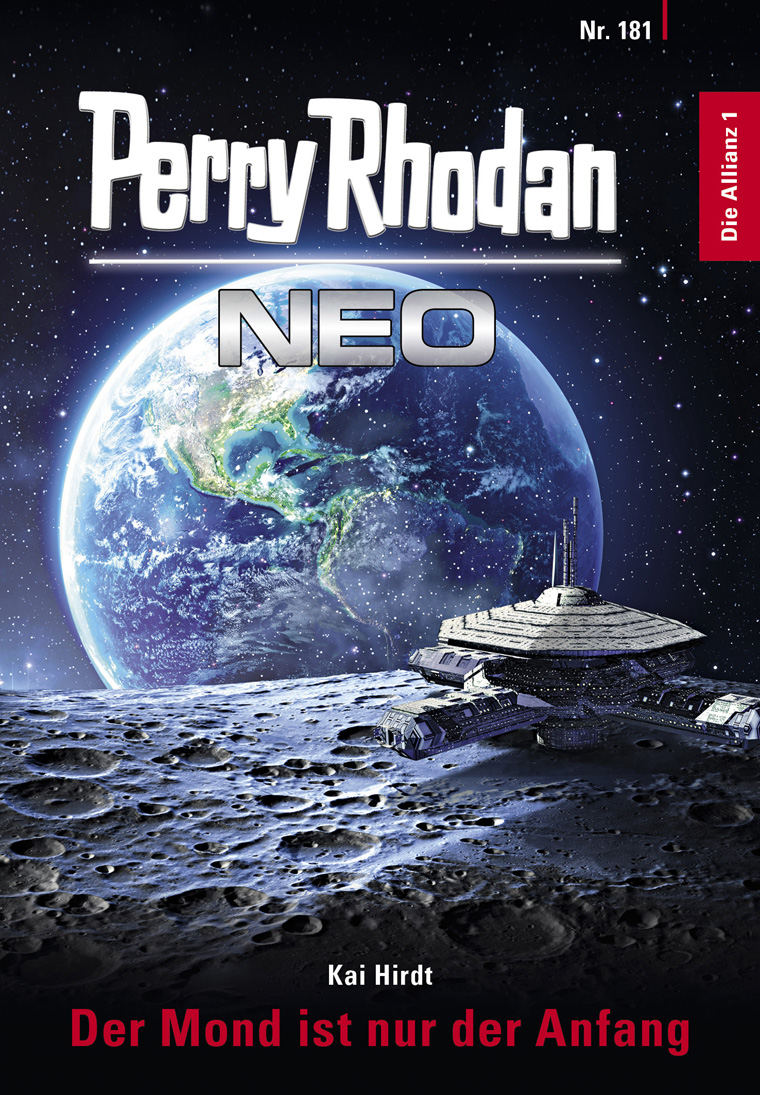 Обложка книги «Perry Rhodan Neo 181: Der Mond ist nur der Anfang»