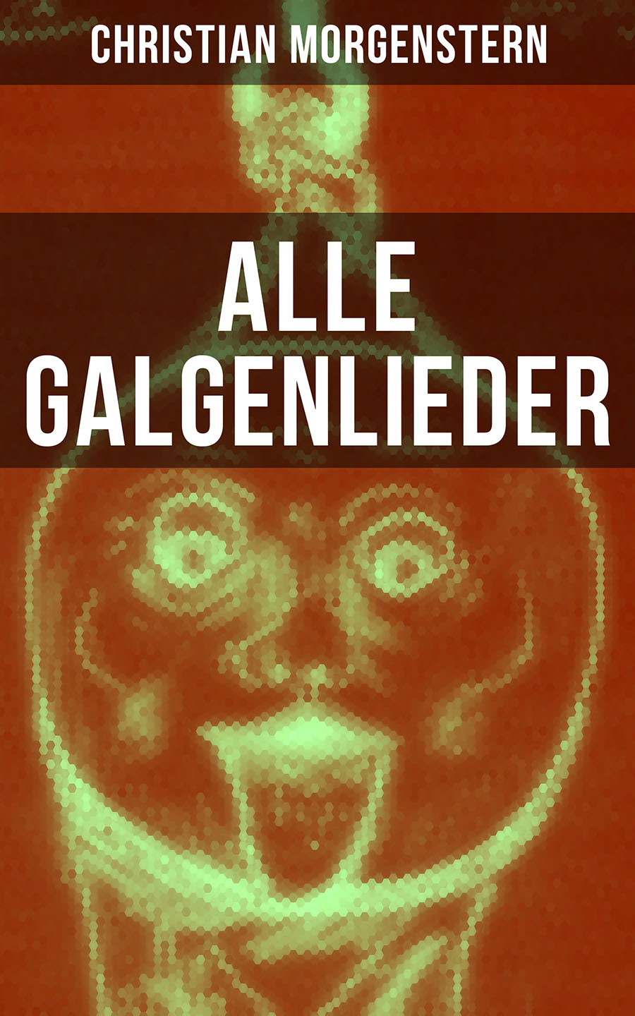 Обложка книги «Alle Galgenlieder»