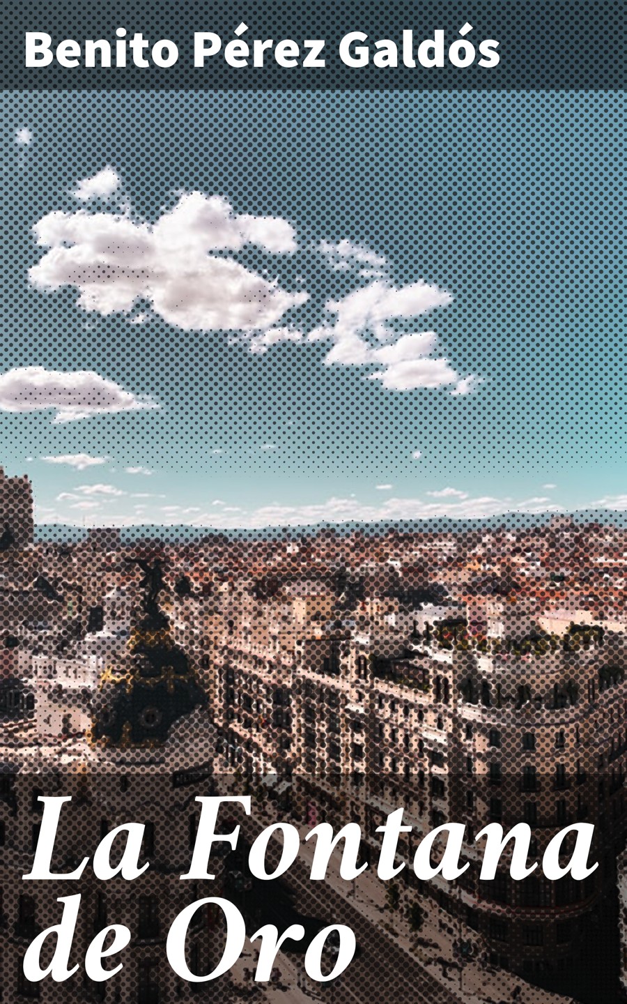 Обложка книги «La Fontana de Oro»