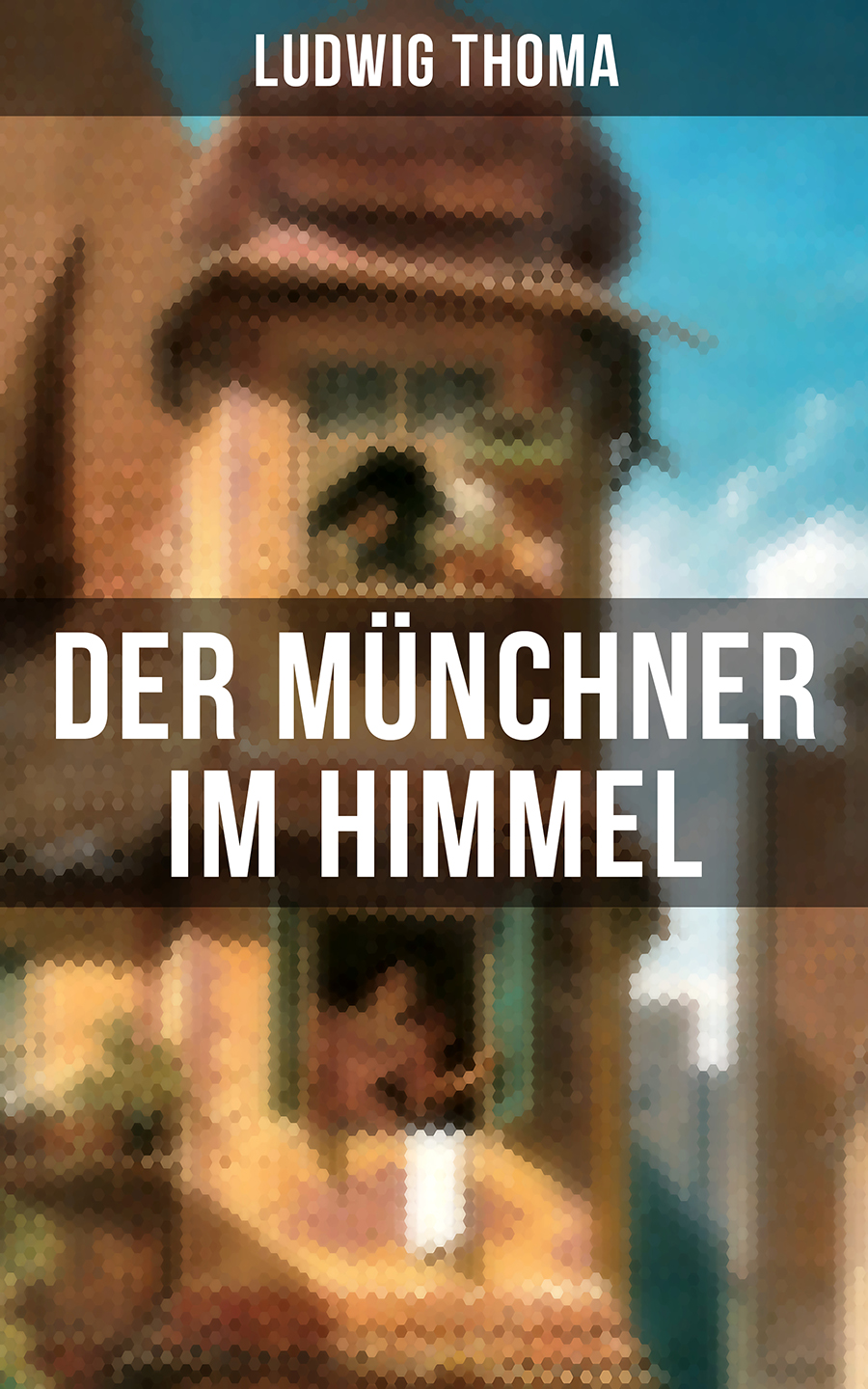 Обложка книги «Der Münchner im Himmel»