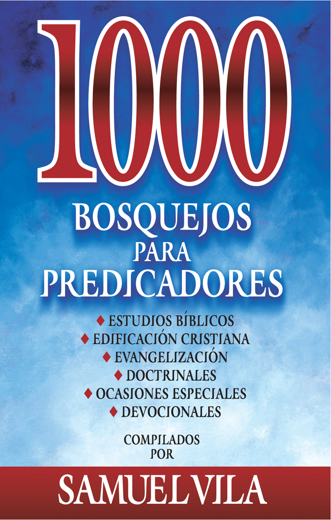 Обложка книги «1000 bosquejos para predicadores»